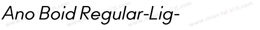 Ano Boid Regular-Lig字体转换